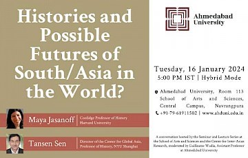 Histories and Possible Futures of South/Asia in the World?