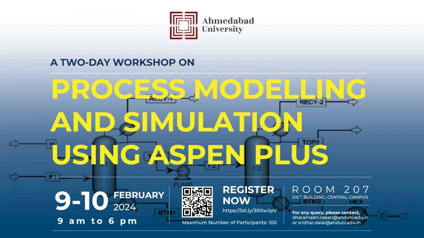 https://ahduni.edu.in/academics/schools-centres/school-of-engineering-and-applied-science/events/process-modelling-and-simulation-using-aspen-plus-1/