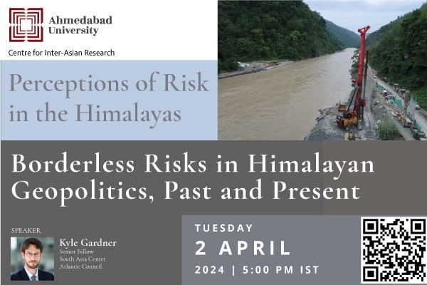 Borderless Risks in Himalayan Geopolitics, Past and Present