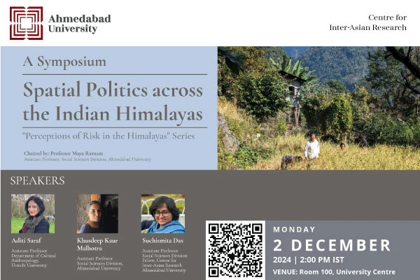 A Symposium: Spatial Politics across the Indian Himalayas