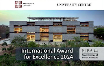 Ahmedabad University Centre Wins Prestigious RIBA International Award for Excellence 2024