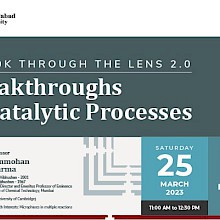 A Look Through The Lens 2.0:  Breakthroughs in Catalytic Processes