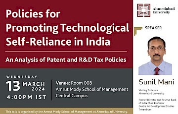 Policies for Promoting Technological Self-reliance in India: An Analysis of Patent and R&D Tax Policies