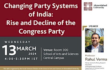Changing Party Systems of India: Rise and Decline of the Congress Party