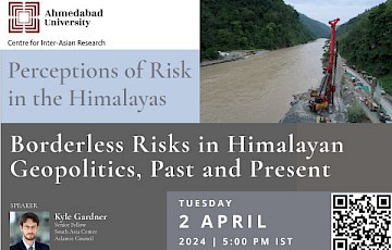 Borderless Risks in Himalayan Geopolitics, Past and Present